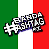 What could La Banda HASHTAG MX buy with $100 thousand?
