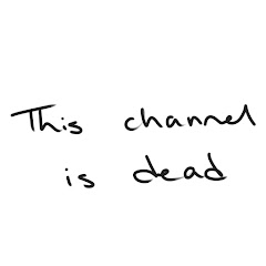 this channel is dead
