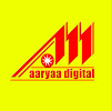 What could Aaryaa Digital buy with $4.6 million?