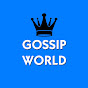 Gossip World