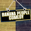 What could Banana People Comedy buy with $100 thousand?