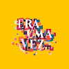 Era uma vez...