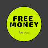 FREE MONEY