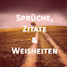 Inspiration Sprüche Weisheiten Zitate 