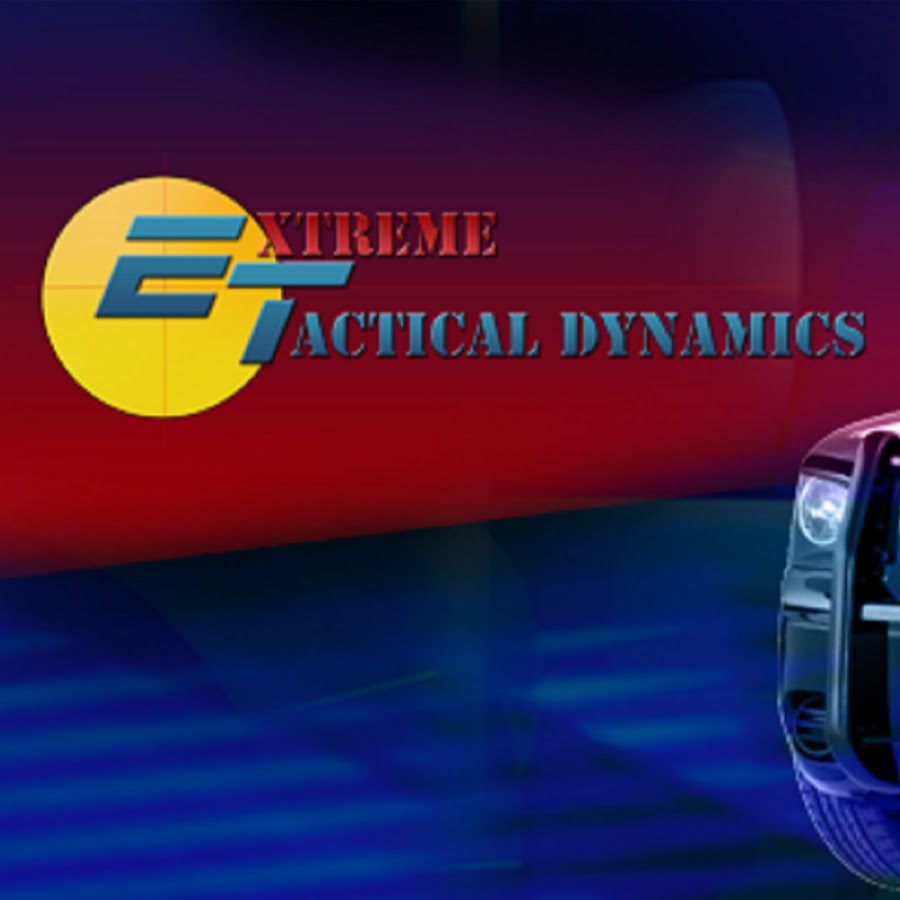 Extreme Tactical Dynamics YouTube