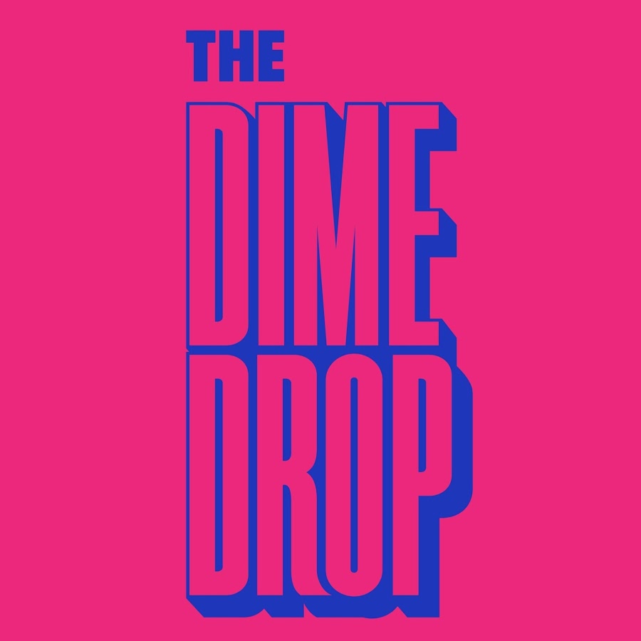 The Dime Drop YouTube