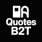 B2T Life Quotes logo