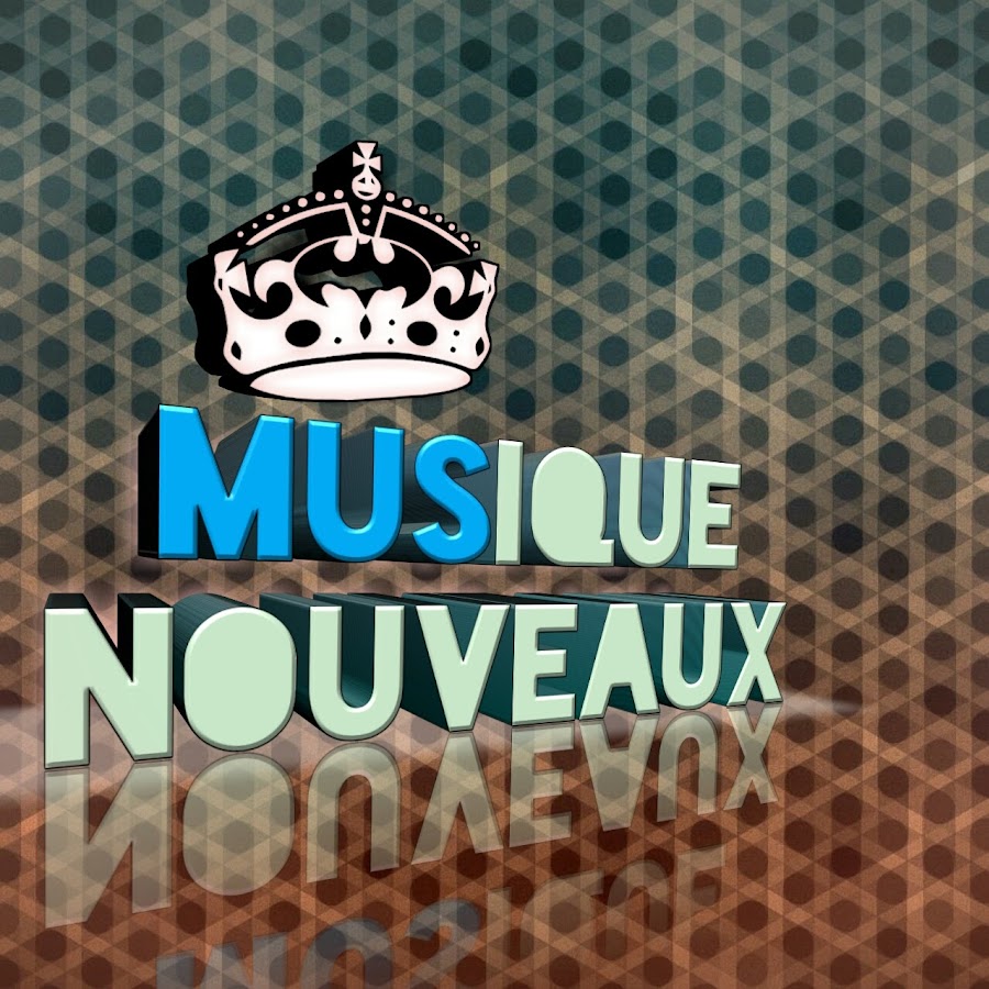 MUSIQUES nouveauX YouTube 