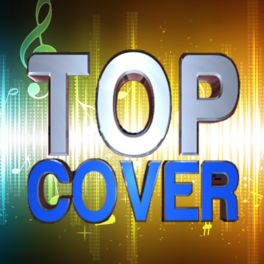 Top Cover - YouTube