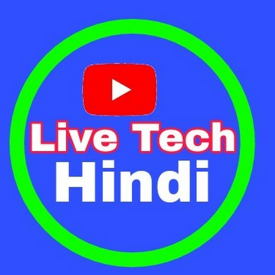 Live Tech Hindi YouTube