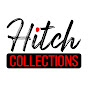 Hitch Collections