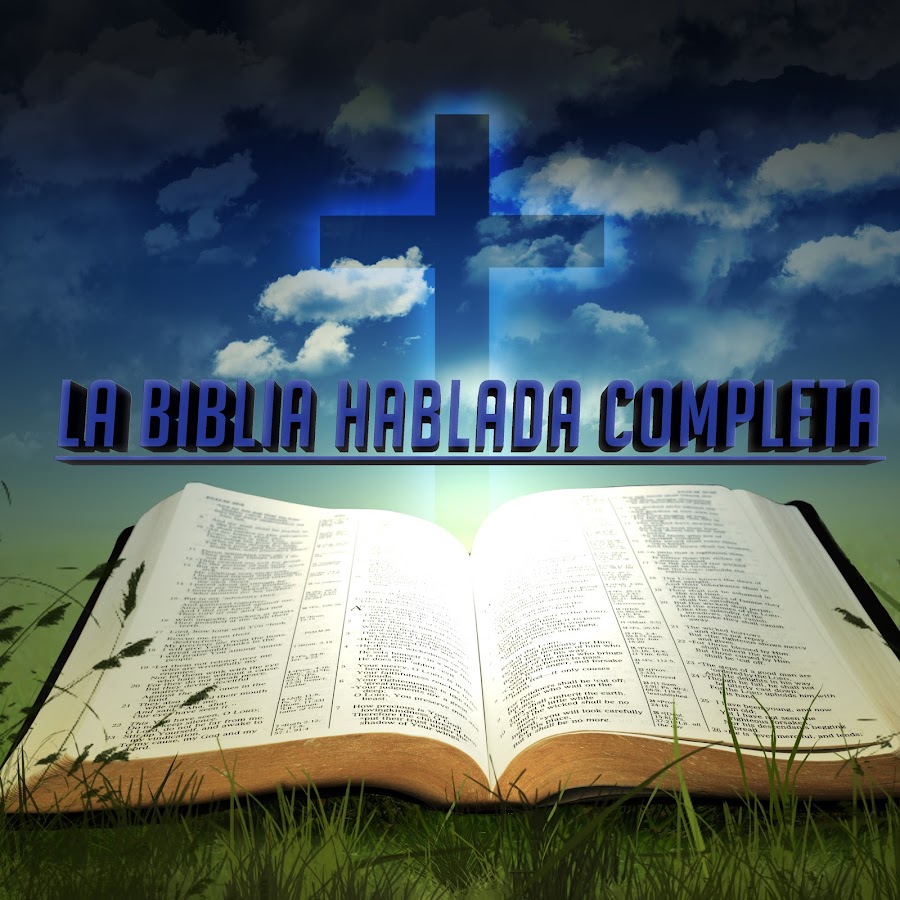 LA BIBLIA HABLADA COMPLETA - YouTube