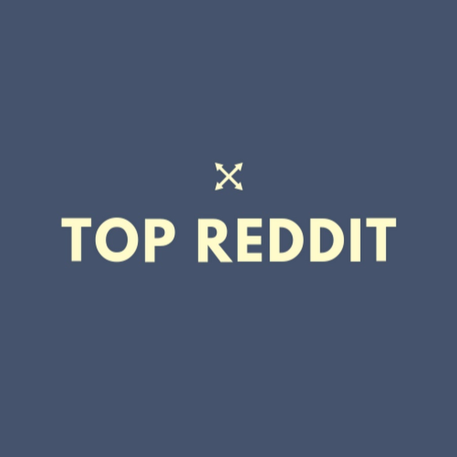 Top Reddit - YouTube
