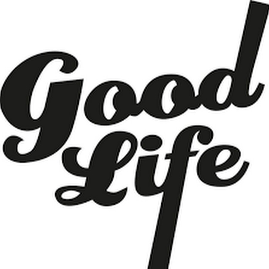 The good life found. The good Life. Good Life картинки. Good Life Inc логотип. A Life in good.