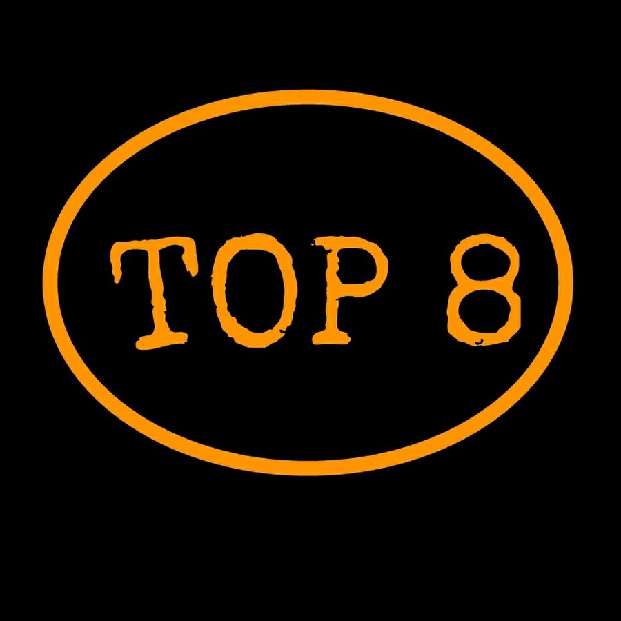 TOP 8 - YouTube