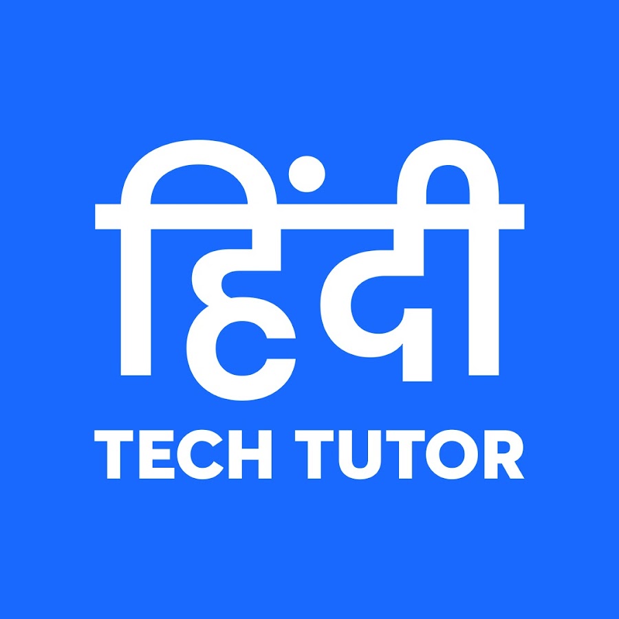 Hindi Tech Tutor YouTube