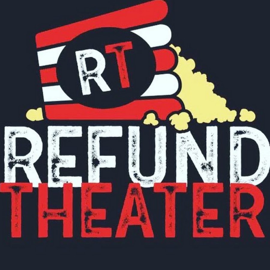 Refund Theater YouTube