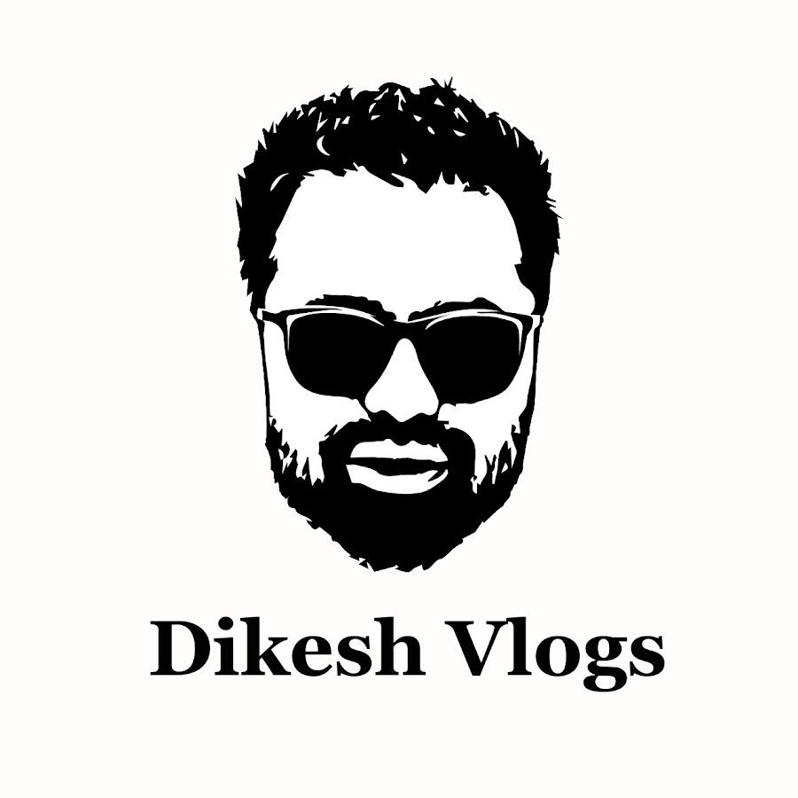 Dikesh Vlogs - YouTube