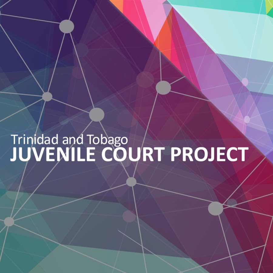 Trinidad and Tobago Juvenile Court Project YouTube