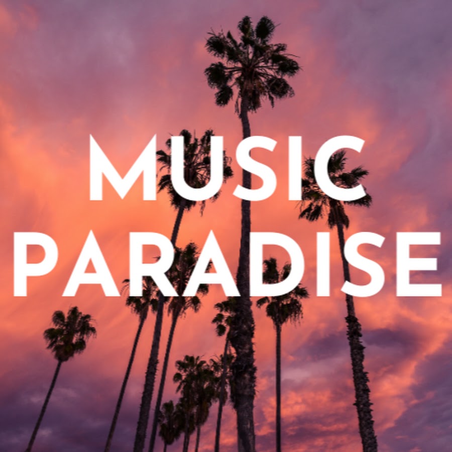 Music Paradise YouTube