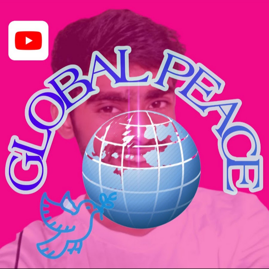 GLOBAL PEACE YouTube