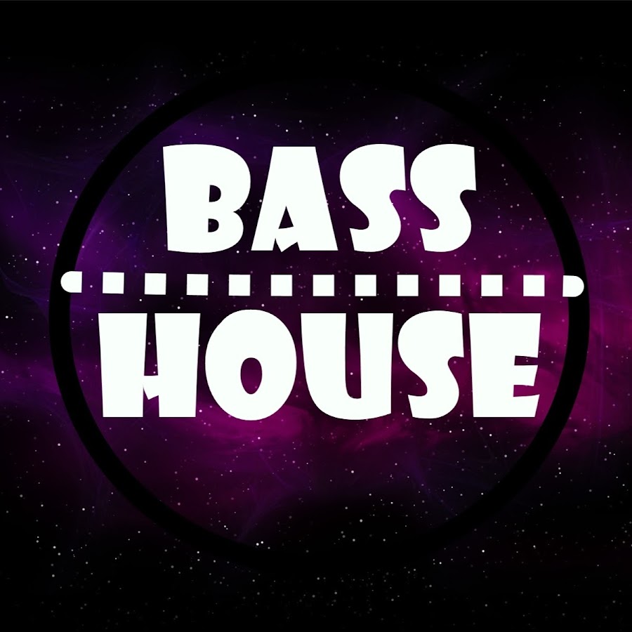 Bass House YouTube