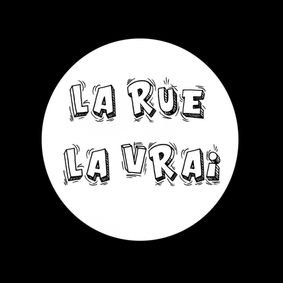 La Rue La Vrai YouTube
