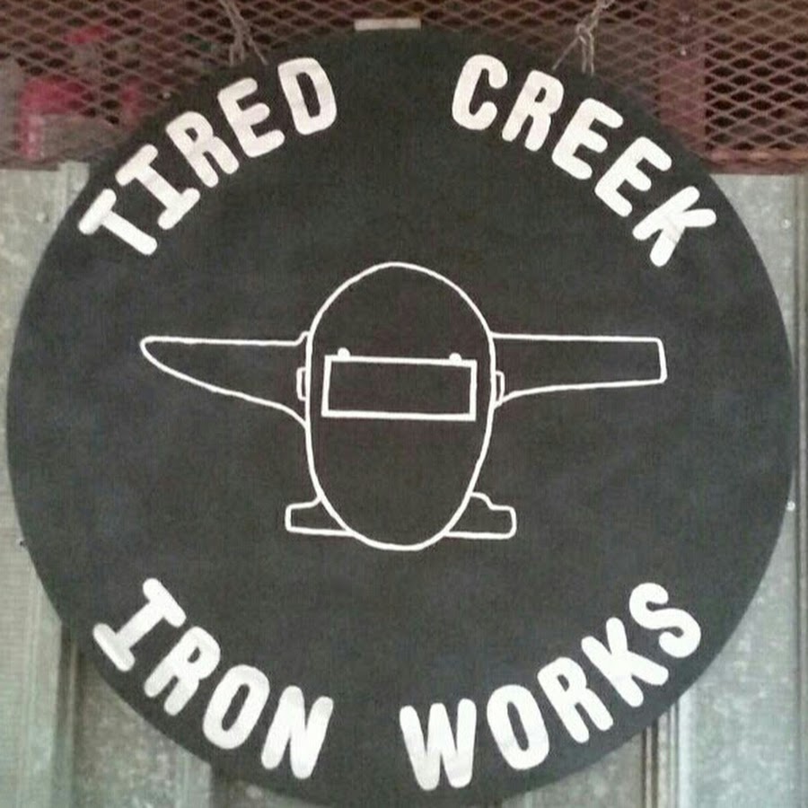 Tired Creek Iron Works YouTube