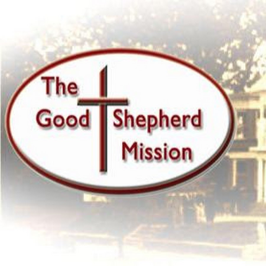 Good Shepherd Mission YouTube