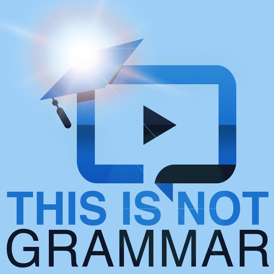 this-is-not-grammar-youtube