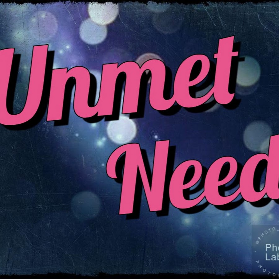 Unmet Needs Official YouTube