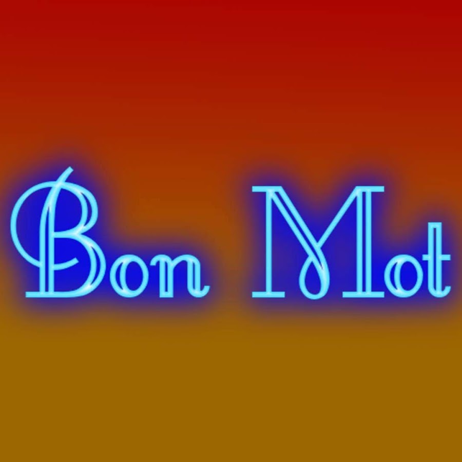 Du bon mot youtube