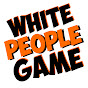 White People Game
