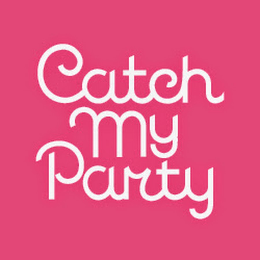 Catch My Party YouTube