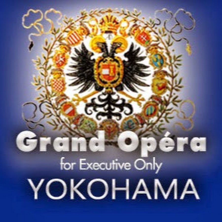 グランドオペラ横浜 YouTube