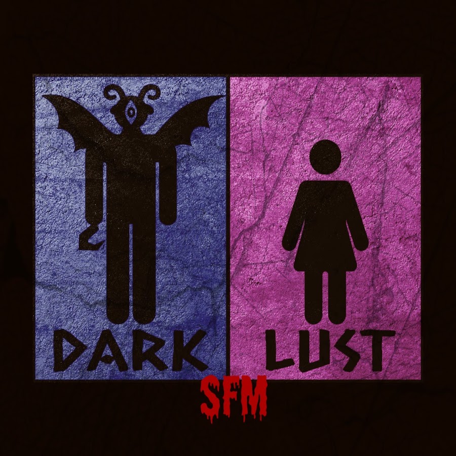 DarkLust SFM - YouTube