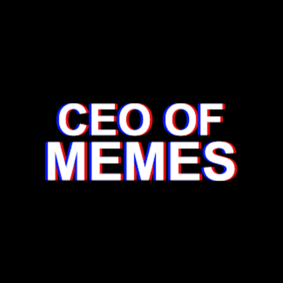 CEO OF MEMES - YouTube