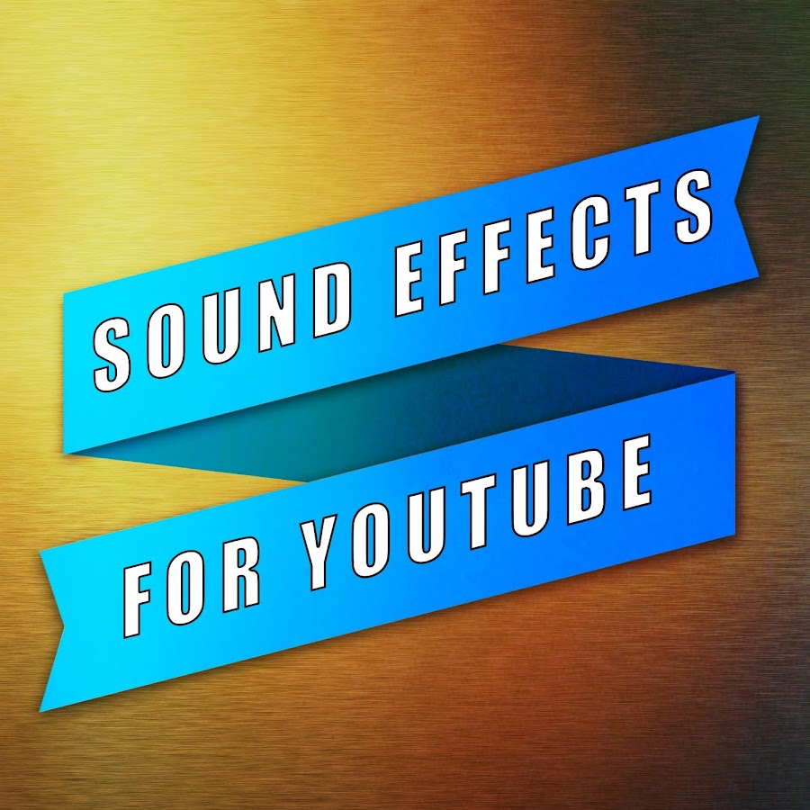 Sound Effects for Youtube YouTube