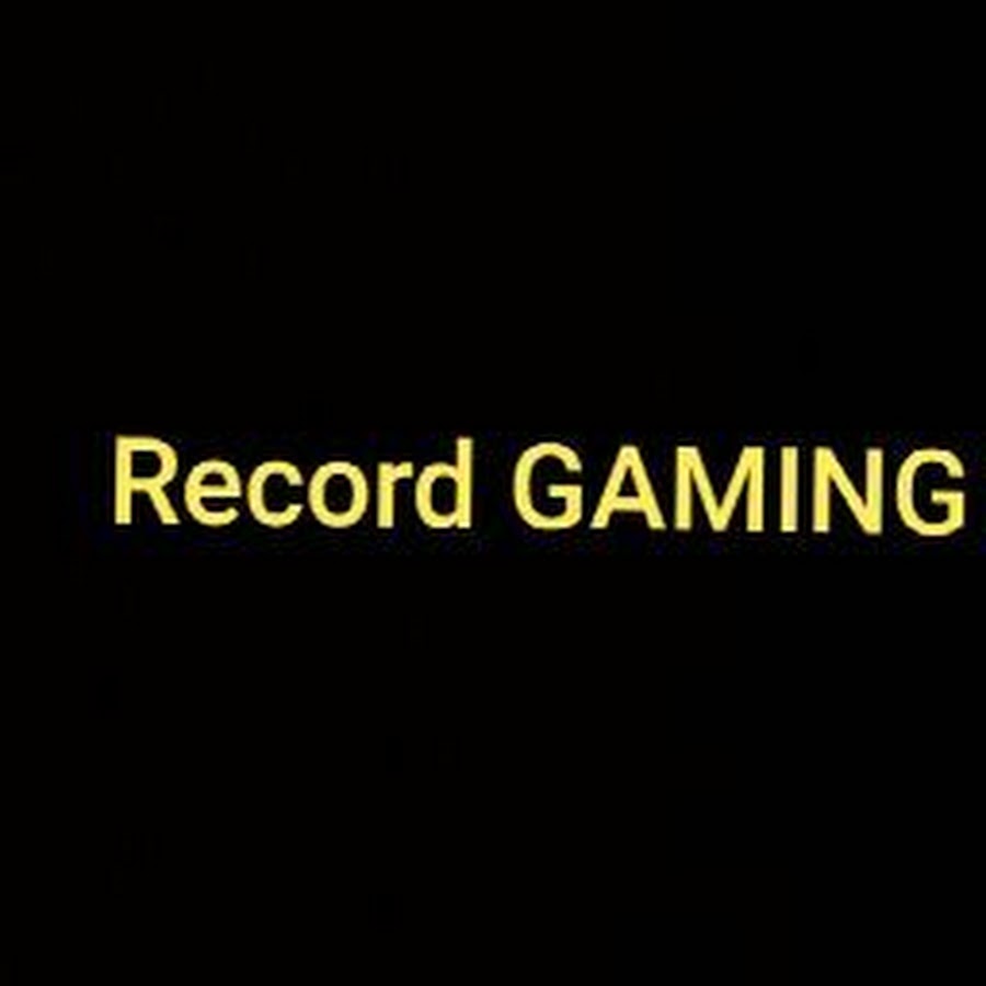 RECORD GAMING YouTube