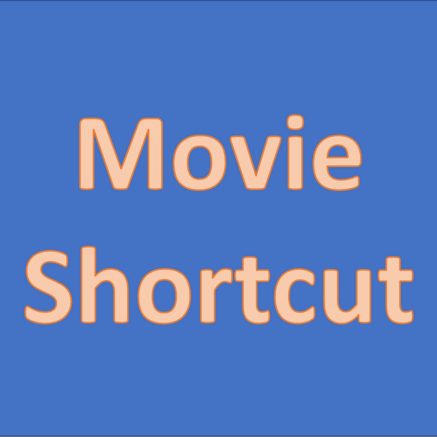 Movie Shortcut YouTube