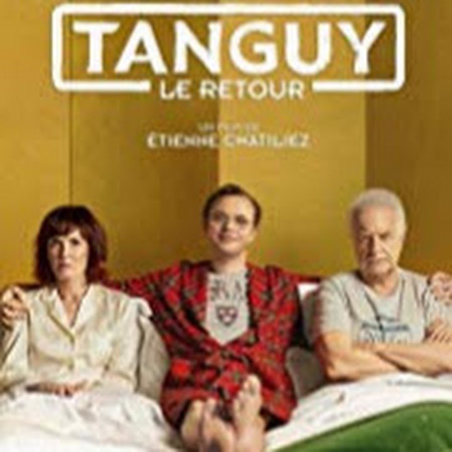 Films De La Série Tanguy Film Series Tanguy, le retour film complet 2019 - YouTube
