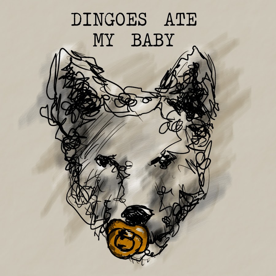 Dingoes Ate My Baby YouTube