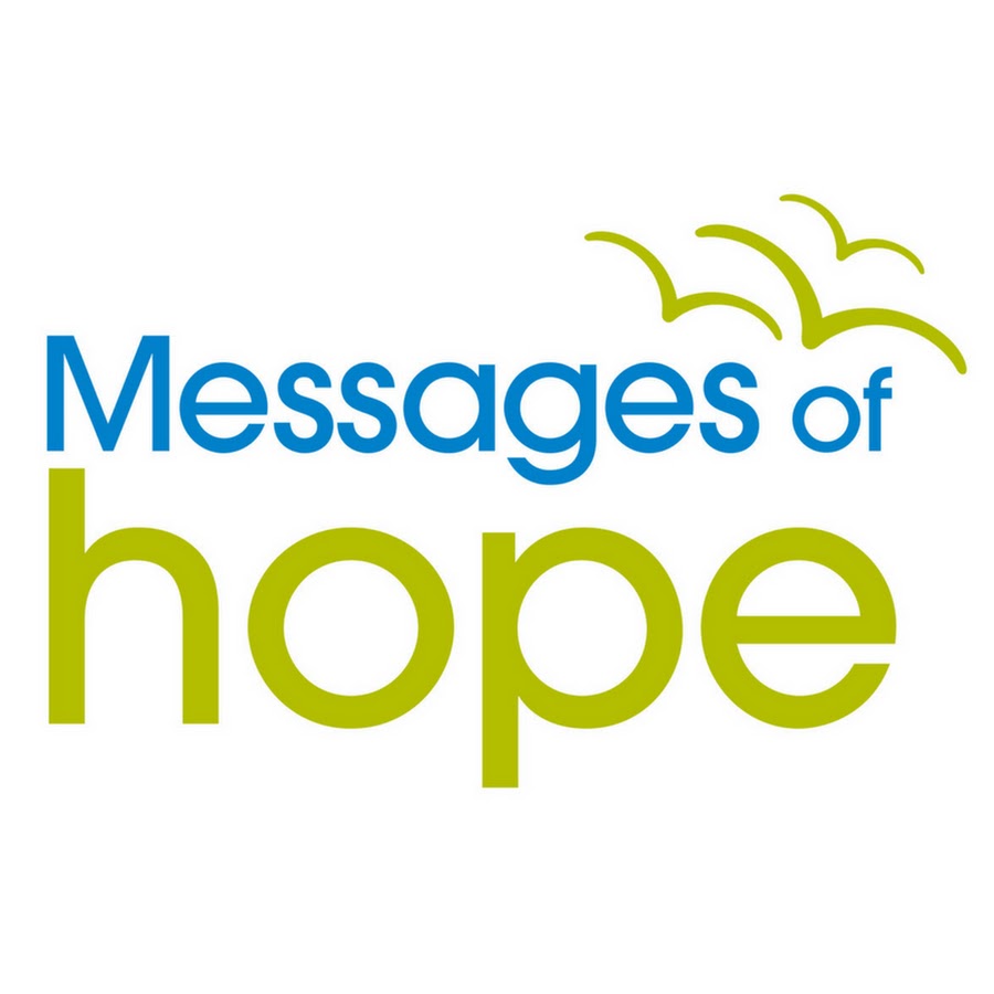 Messages of hope - YouTube