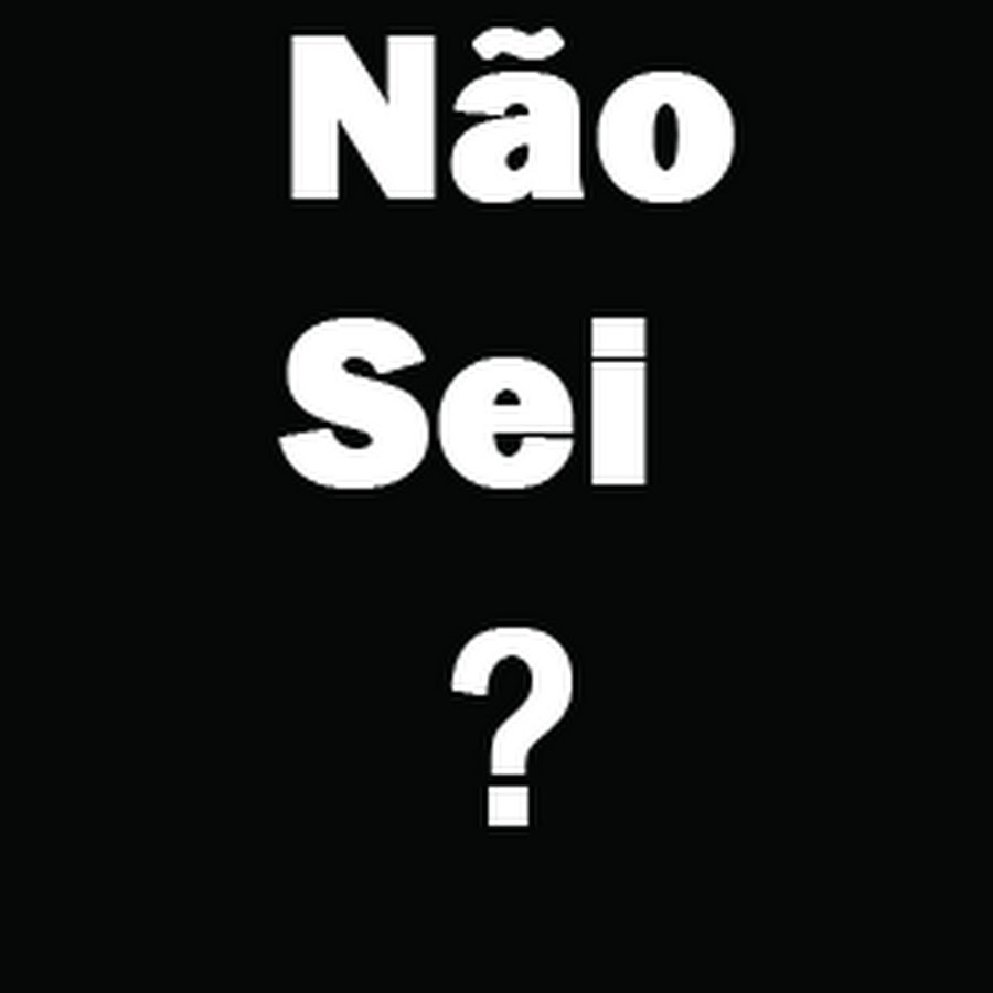 Não Sei YouTube
