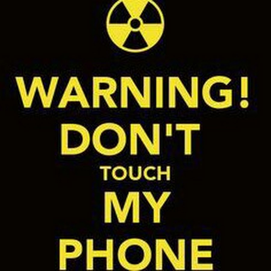 Don t touch my phone. обои на телефон не трогай мой телефон. Don't touch my phone обои. I don t have my phone. чехол don't touch my phone.