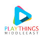 Playthings Middle East