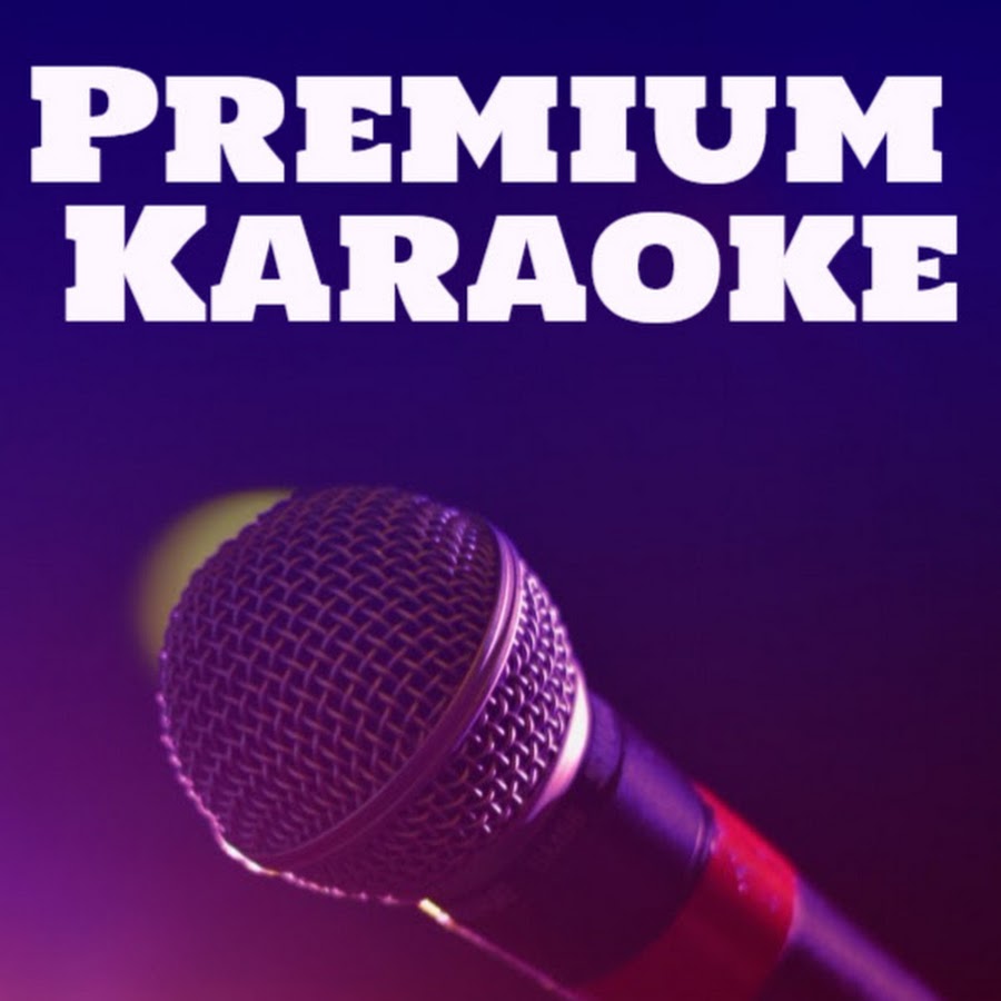 Premium Karaoke YouTube