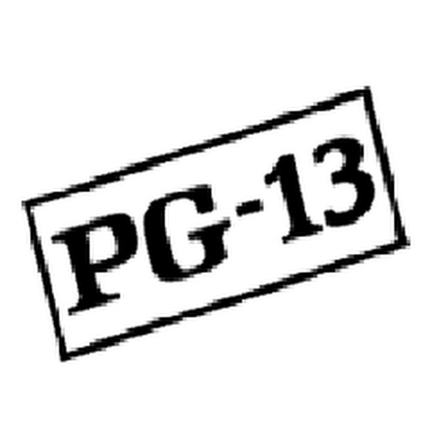 PG 13 YouTube