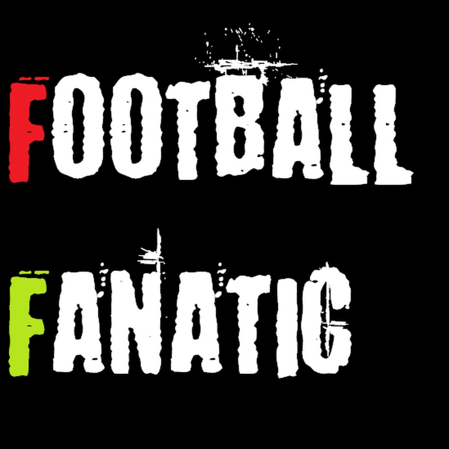 FOOTBALL FANATIC YouTube