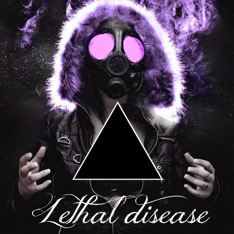 lethal-disease-youtube